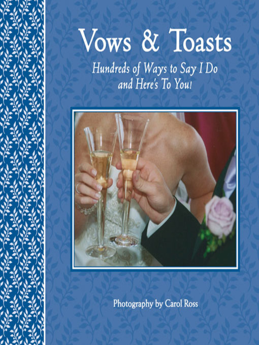 Title details for Vows & Toasts by Sellers Publishing, Inc. - Wait list